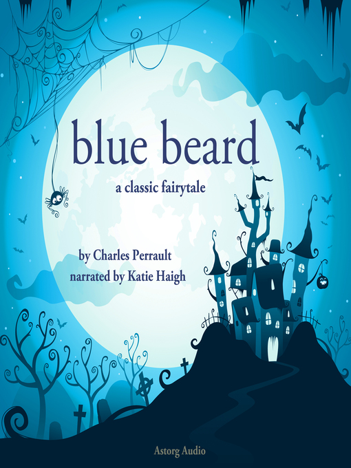 Title details for Blue Beard by Charles Perrault - Available